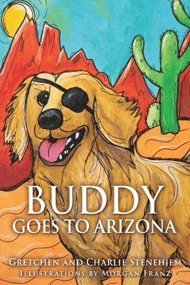 Buddy Goes to Arizona