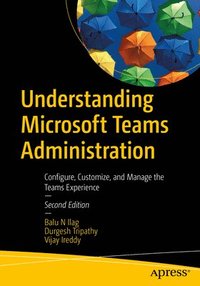 bokomslag Understanding Microsoft Teams Administration