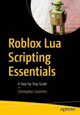 Roblox Lua Scripting Essentials 1