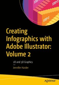 bokomslag Creating Infographics with Adobe Illustrator: Volume 2
