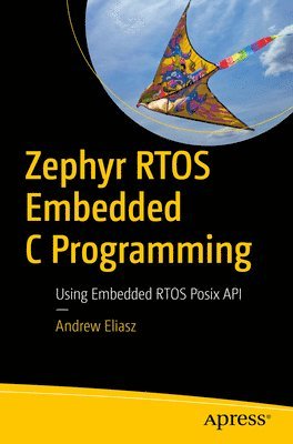 bokomslag Zephyr RTOS Embedded C Programming