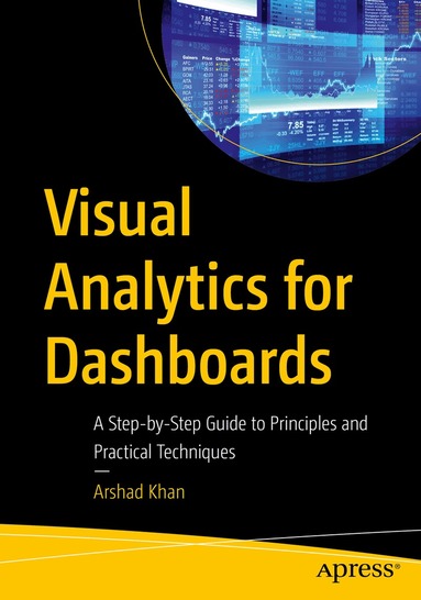 Arshad Khan - Visual Analytics for Dashboards, Häftad