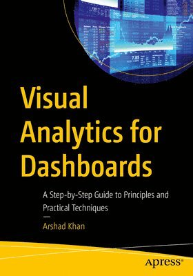 Visual Analytics for Dashboards 1
