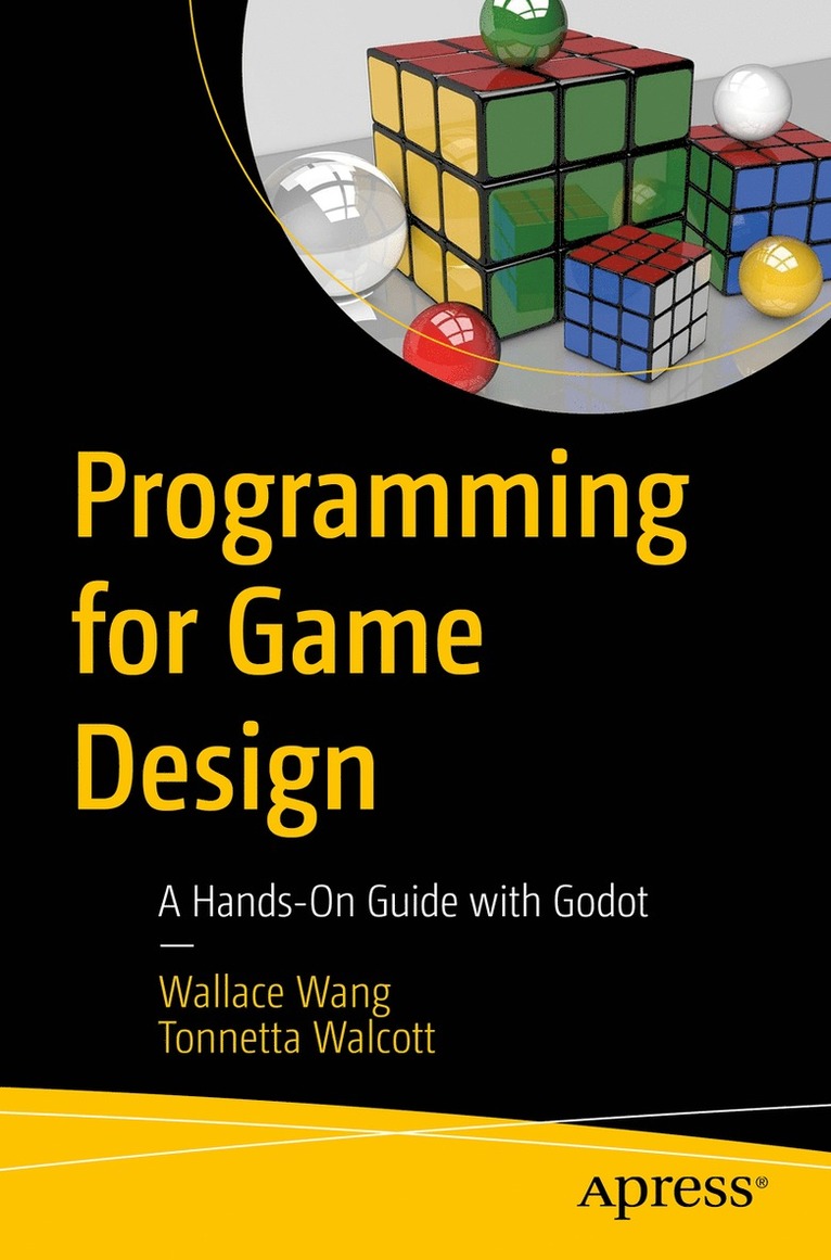 Wallace Wang, Tonnetta Walcott - Programming for Game Design, Häftad