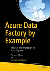 bokomslag Azure Data Factory by Example