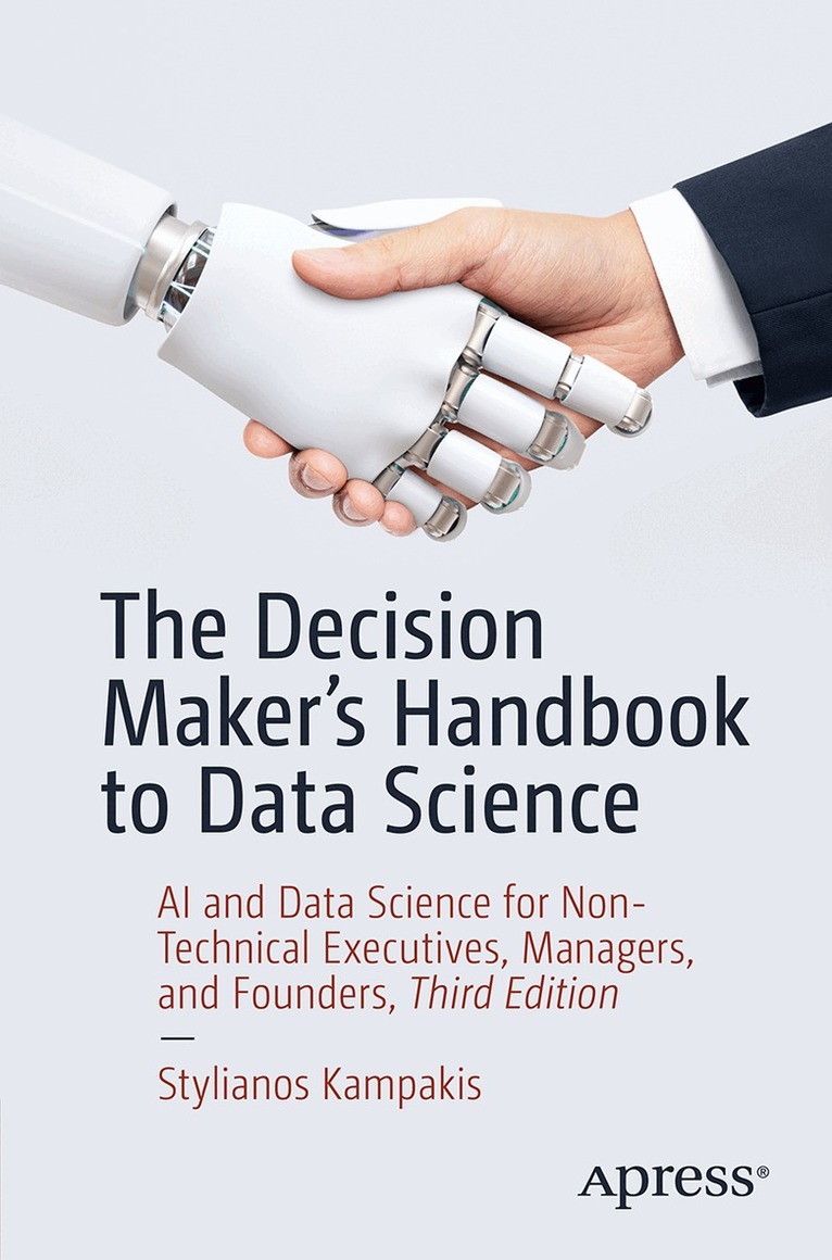 Stylianos Kampakis - Decision Maker's Handbook to Data Science, Häftad
