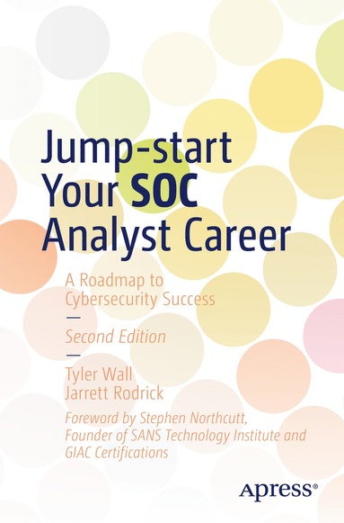 bokomslag Jump-start Your SOC Analyst Career