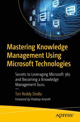 bokomslag Mastering Knowledge Management Using Microsoft Technologies