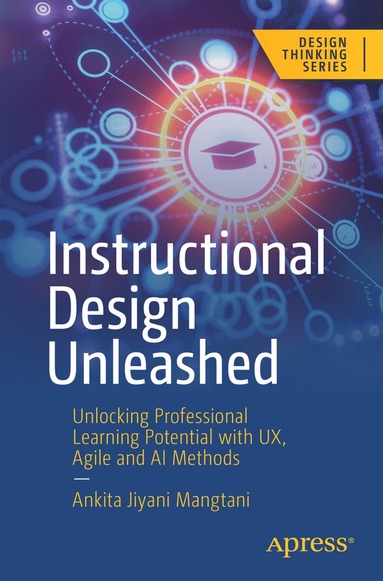 bokomslag Instructional Design Unleashed