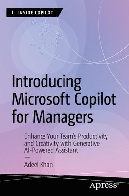 bokomslag Introducing Microsoft Copilot for Managers