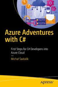 bokomslag Azure Adventures with C#