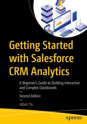 Getting Started with Salesforce CRM Analytics 1