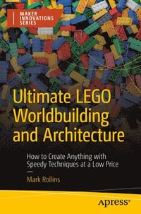 bokomslag Ultimate LEGO Worldbuilding and Architecture