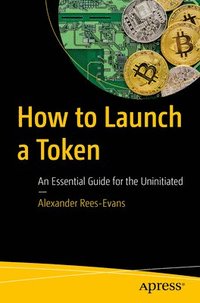 bokomslag How to Launch a Token