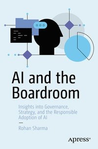 bokomslag AI and the Boardroom