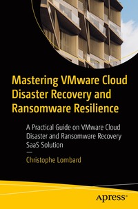 bokomslag Mastering VMware Cloud Disaster Recovery and Ransomware Resilience