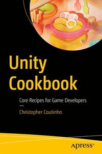 bokomslag Unity Cookbook