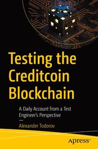 bokomslag Testing the Creditcoin Blockchain