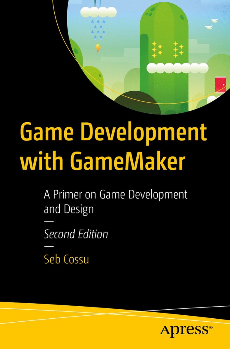 Sebastiano M. Cossu - Game Development with GameMaker, Häftad