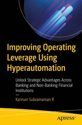 Improving Operating Leverage Using Hyperautomation 1