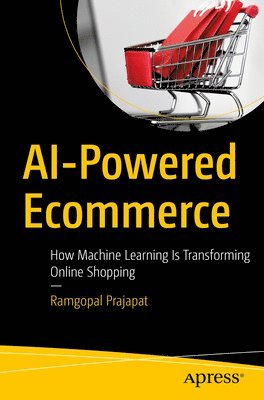 Ramgopal Prajapat - AI-Powered Ecommerce, Häftad