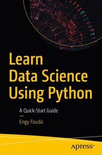 bokomslag Learn Data Science Using Python