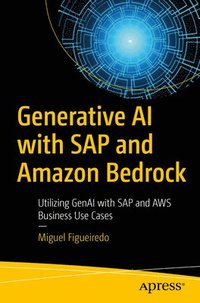 bokomslag Generative AI with SAP and Amazon Bedrock