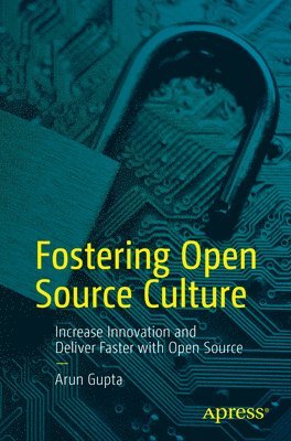 bokomslag Fostering Open Source Culture