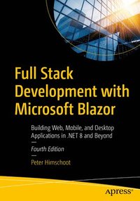 bokomslag Full Stack Development with Microsoft Blazor