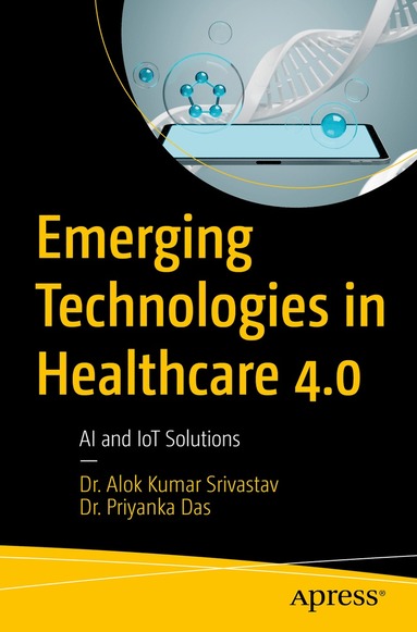 bokomslag Emerging Technologies in Healthcare 4.0