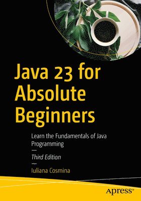 bokomslag Java 23 for Absolute Beginners