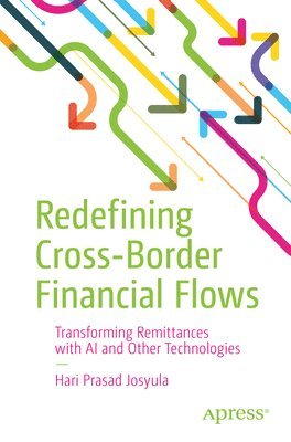 Redefining Cross-Border Financial Flows 1