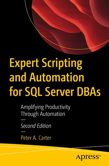 bokomslag Expert Scripting and Automation for SQL Server DBAs