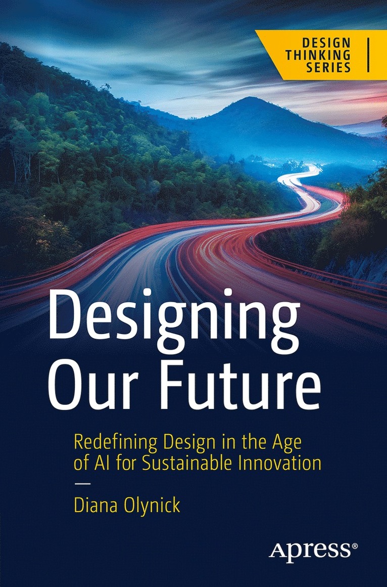 Designing Our Future