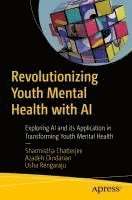 bokomslag Revolutionizing Youth Mental Health with AI