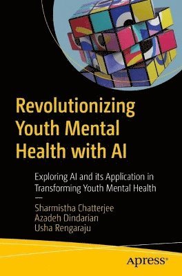 bokomslag Revolutionizing Youth Mental Health with Ethical AI