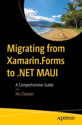 Migrating from Xamarin.Forms to .NET MAUI 1