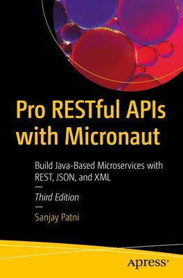 Pro RESTful APIs with Micronaut 1