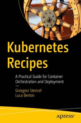 bokomslag Kubernetes Recipes