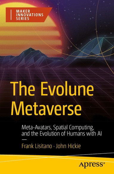 Frank Lisitano, John Hickie - Evolune Metaverse, Häftad