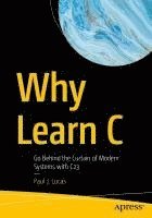 bokomslag Why Learn C