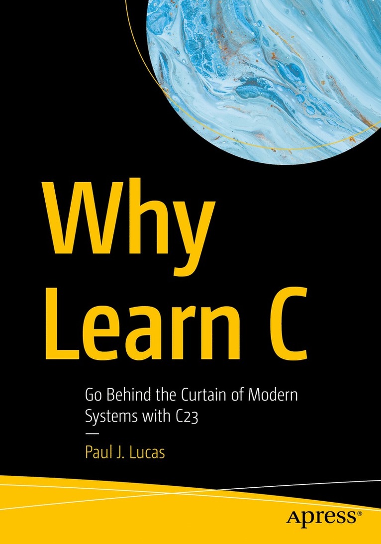 Paul J. Lucas, Paul J Lucas - Why Learn C, Häftad