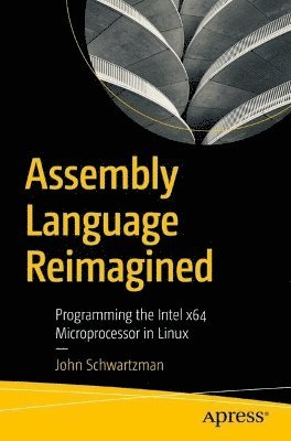 bokomslag Assembly Language Reimagined