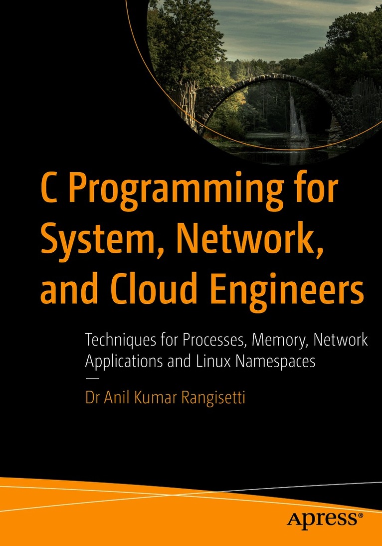 C Programming for System, Network, and Cloud Engineers