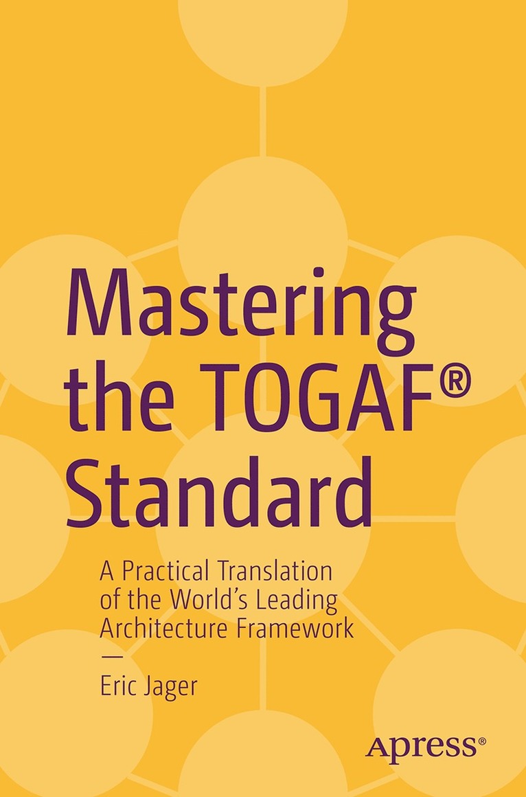 Mastering the TOGAF® Standard