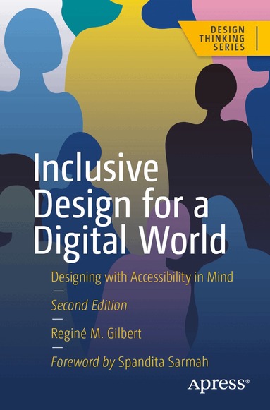 Reginé M. Gilbert - Inclusive Design for a Digital World, Häftad