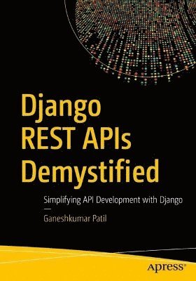 bokomslag Django REST APIs Demystified