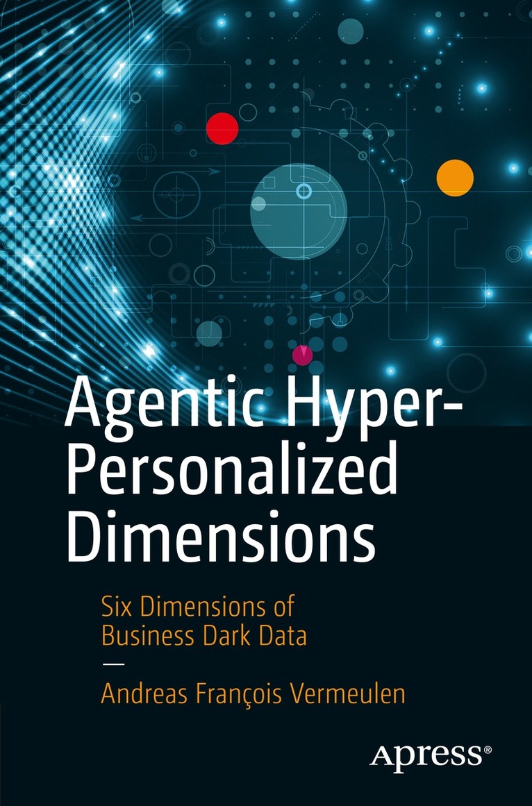 Agentic Hyper-Personalized Dimensions