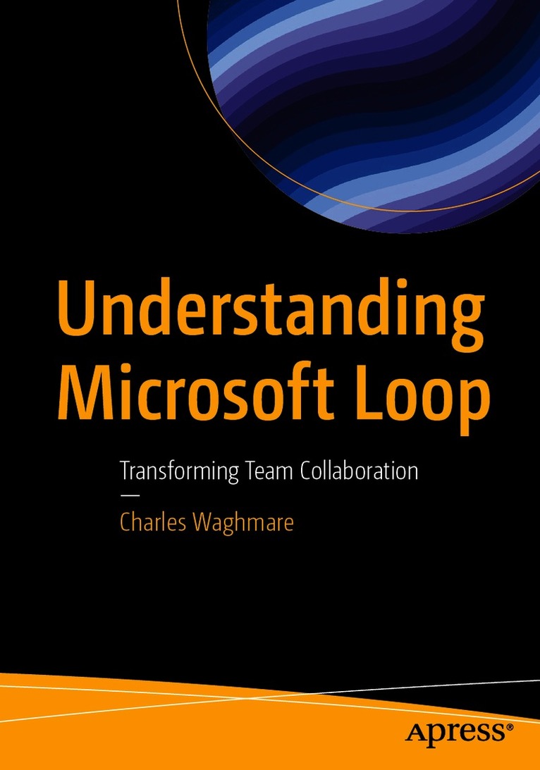 Understanding Microsoft Loop