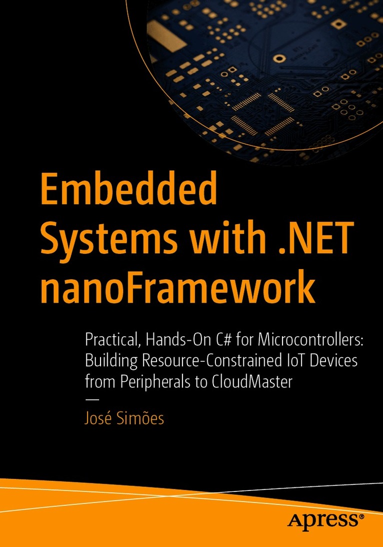 Embedded Systems with .NET nanoFramework